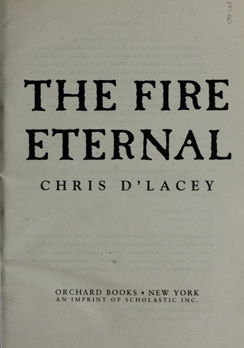 The Fire Eternal (Last Dragon Chronicles #4)