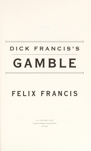 Dick Francis's gamble