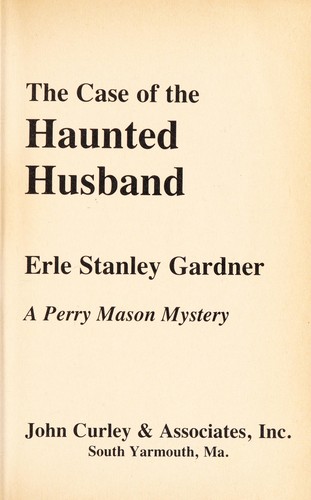 The case of the haunted husband