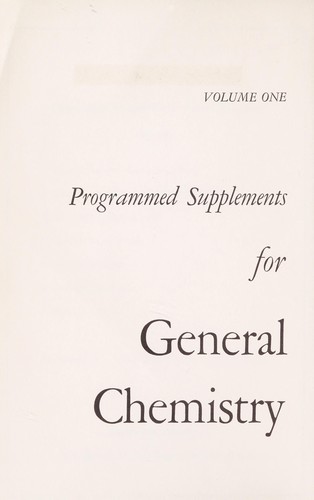 Programmed supplements for general chemistry