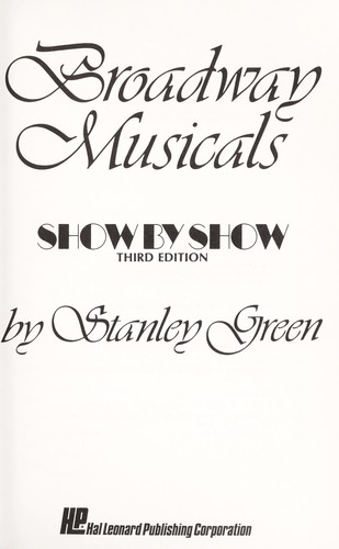 Broadway musicals, show by show