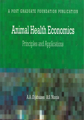 Animal health economics by Aalt A. Dijkhuizen cover