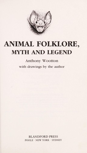 Animal folklore, myth, and legend
