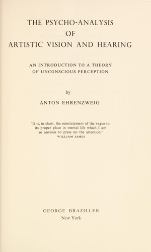 The psycho-analysis of artistic vision and hearing