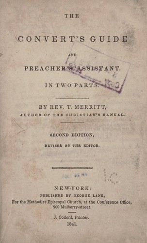 The convert's guide and preacher's assistant