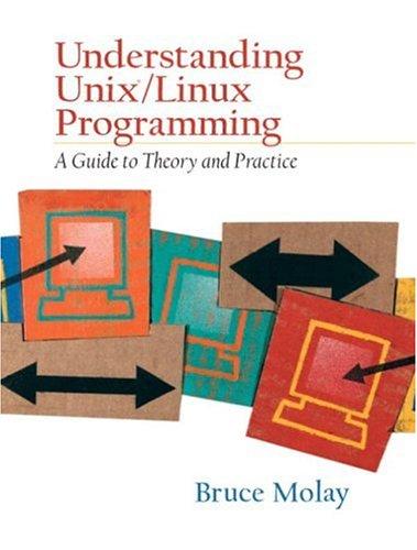 Understanding UNIX/LINUX Programming by Bruce Molay cover