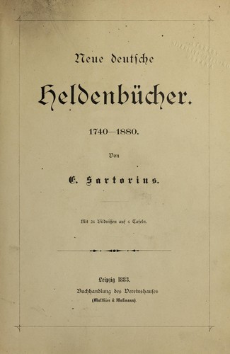 Neue deutsche Heldenbu cher, 1740-1880 by Heinrich Emil Schneider cover