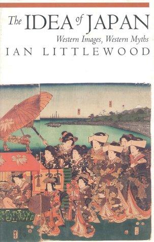The idea of Japan by Ian Littlewood cover