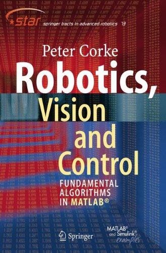Robotics, vision and control : fundamental algorithms in MATLAB - 1. ed.