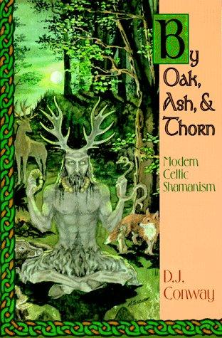 By Oak, Ash, & Thorn