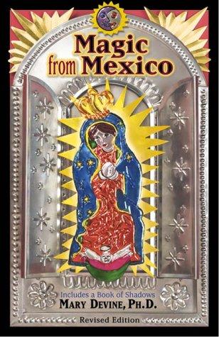 Magic from Mexico
