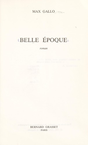 Belle époque by Max Gallo cover