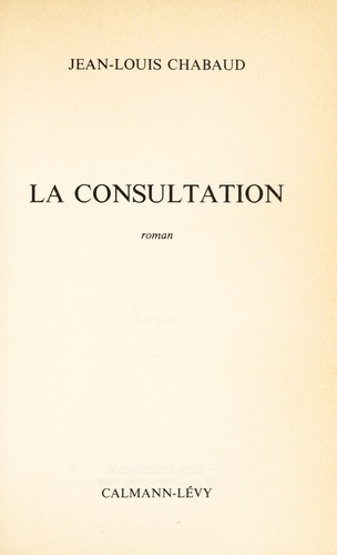 La consultation by Jean-Louis Chabaud cover