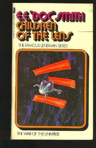 Children of the lens [by] E. e. "Doc" Smith