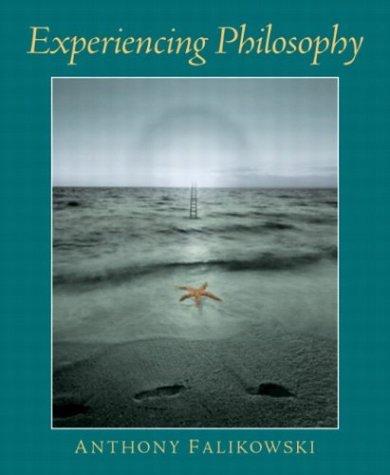 Experiencing philosophy
