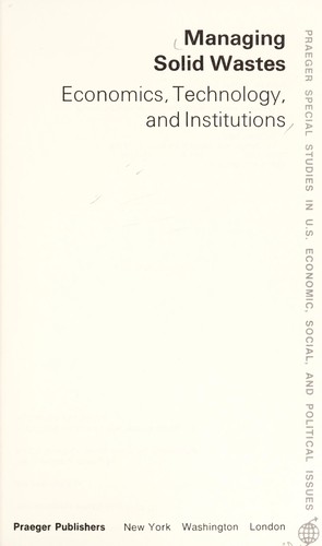 Managing solid wastes : economics, technology, and institutions