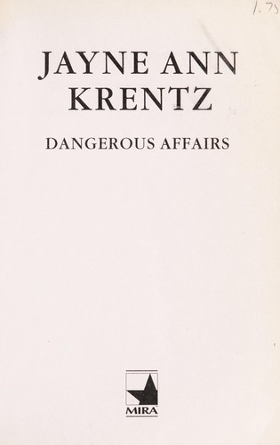 Dangerous affairs