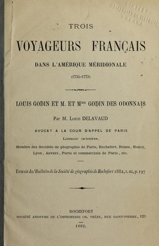 Trois voyageurs francais dans l'Amérique méridionale (1735-1773) by Louis Charles Marie Delavaud cover