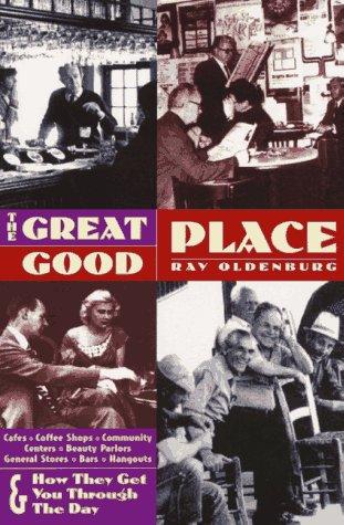 The great good place