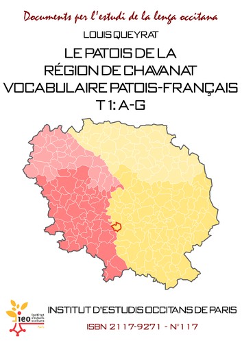 Le patois de la région de Chavanat. Vocabulaire patois-français t 1 by Louis Queyrat cover