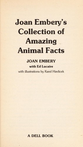 Joan Embery's Collection of amazing animal facts by Joan Embery cover