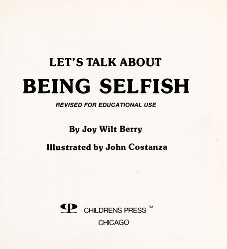 Being Selfish