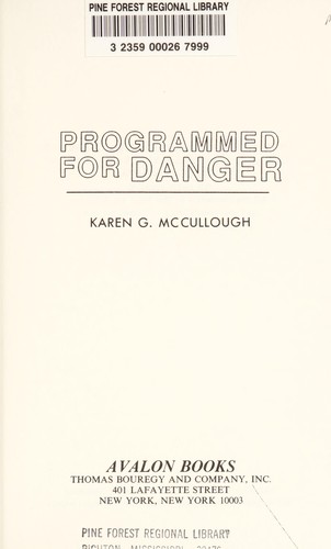 Programmed for Danger