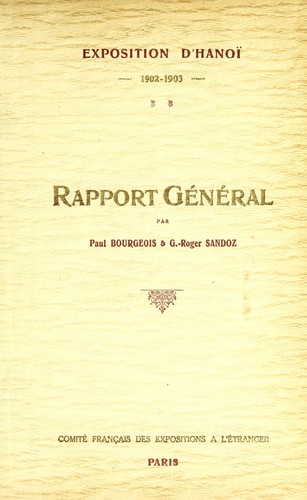 Exposition d'Hanoï, 1902-1903 by Comité français des expositions. cover