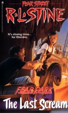 Fear Street Fear Park - The Last Scream