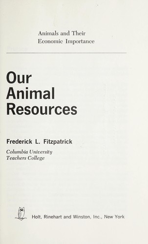 Our animal resources by Frederick Linder Fitzpatrick, Frederick L. Fitzpatrick cover