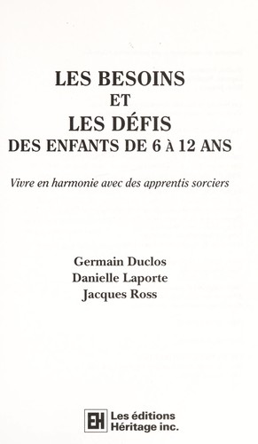 Les besoins et les défis des enfants de 6 à 12 ans