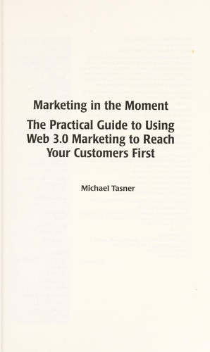 Marketing in the moment