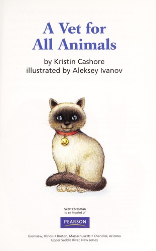 A Vet for All Animals by Kristin Cashore cover