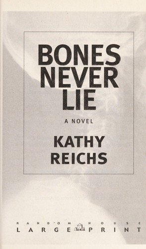 Bones never lie