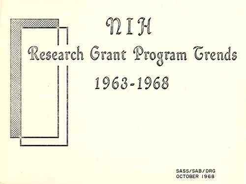 Research grants program trends, 1963-1968