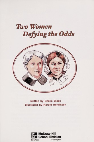 Two women defying the odds (McGraw-Hill reading : leveled books)