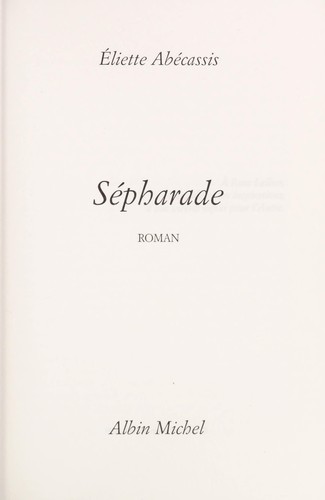 Sépharade by Eliette Abécassis cover