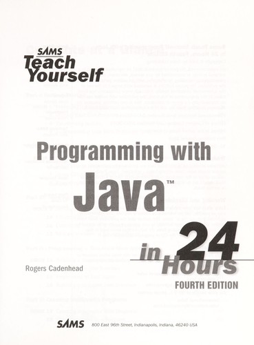 Sams teach yourself programming with Java in 24 hours
