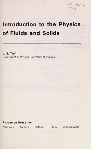 Introduction to the physics of fluids and solids