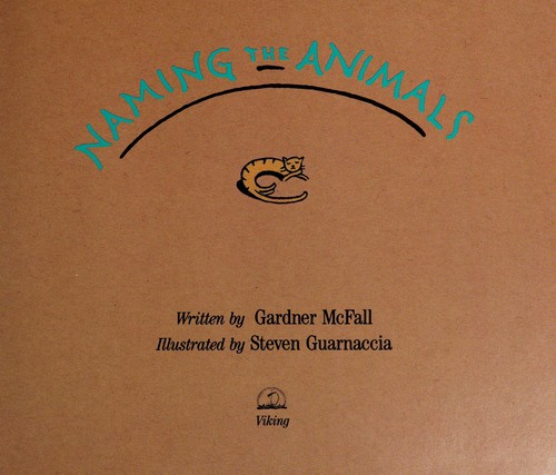 Naming the animals by Gardner McFall cover