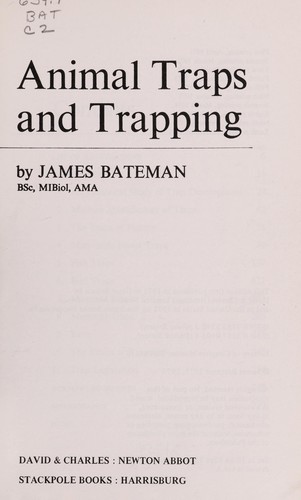 Animal traps and trapping by James A. Bateman cover