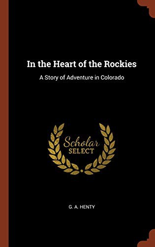 In the Heart of the Rockies