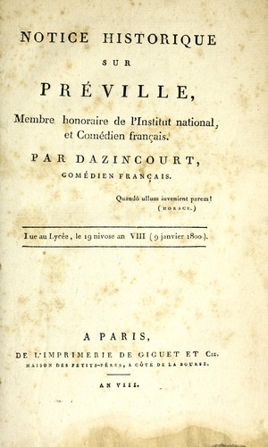 Notice historique sur Préville, membre honoraire de l'Institut national, et comédien français by Joseph Jean Baptiste Albouis Dazincourt cover
