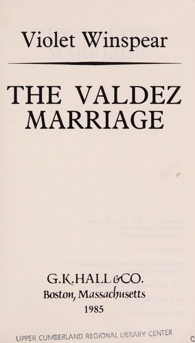 The Valdez Marriage