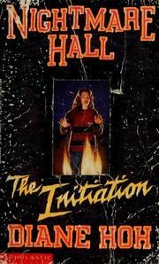 The Initiation (Nightmare Hall, No 14)