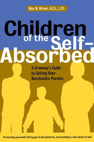 Children of the Self-absorbed