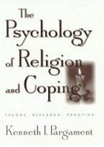 The psychology of religion and coping