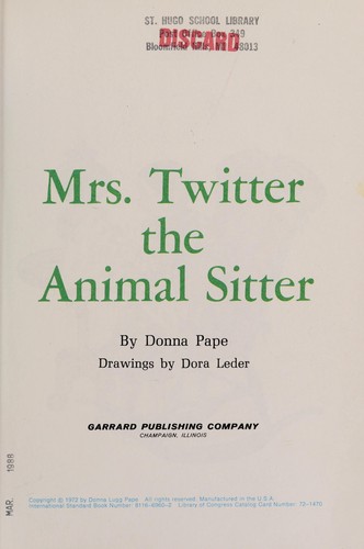 Mrs. Twitter the animal sitter by Donna (Lugg) Pape cover