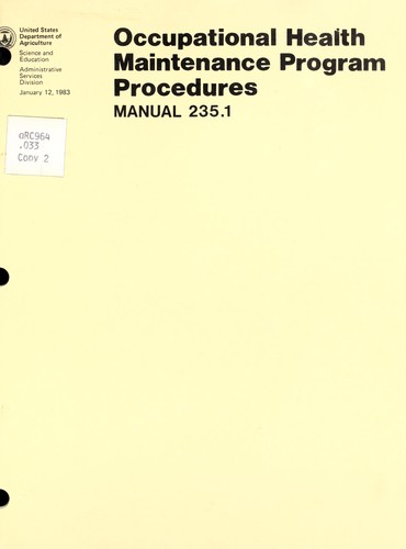 Occupational health maintenance program procedures