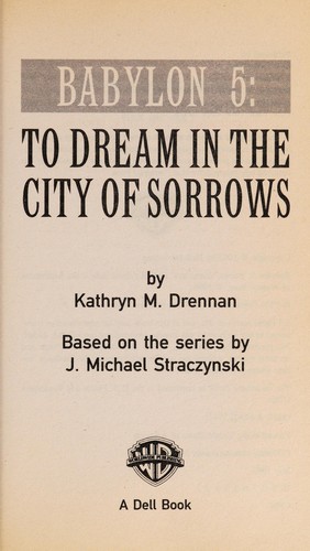 To dream in the city of sorrows